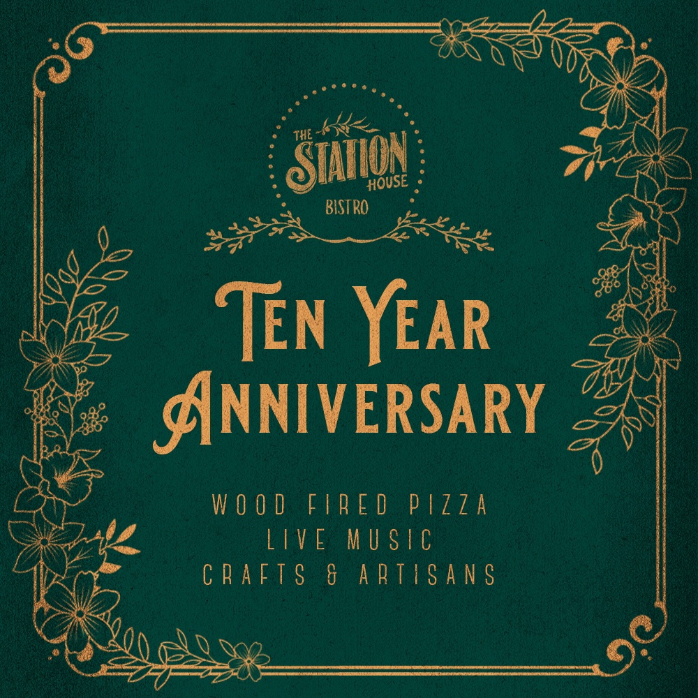 The Station House 10th Anniversary